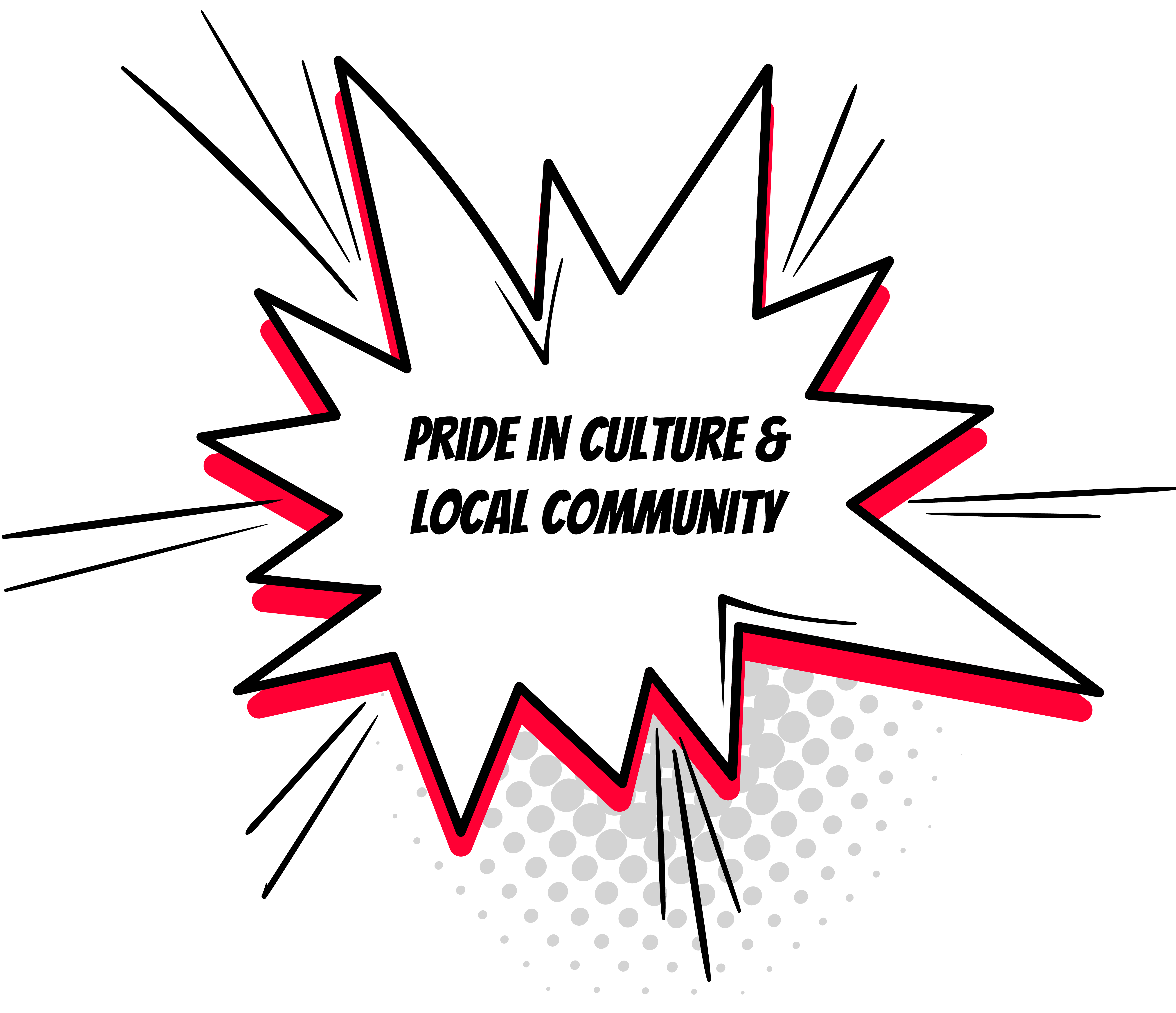 pride in culture & local community